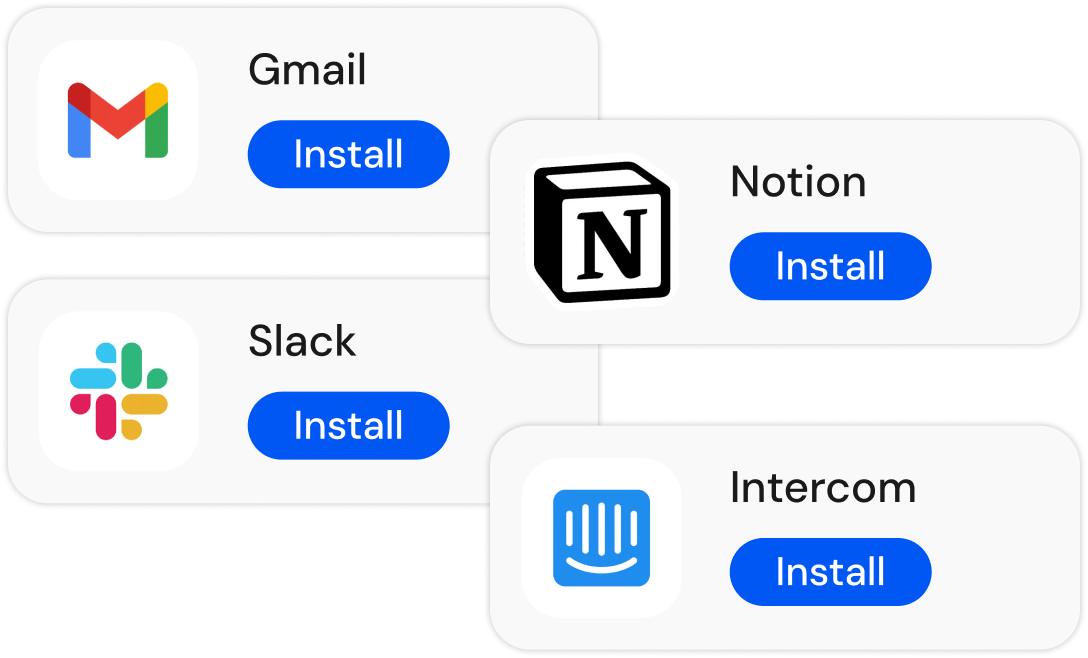 One Click Install - Gmail, Notion, Slack, Intercom